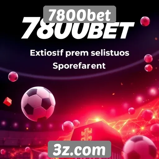 Plataforma 7800bet se destaca por promoções atrativas