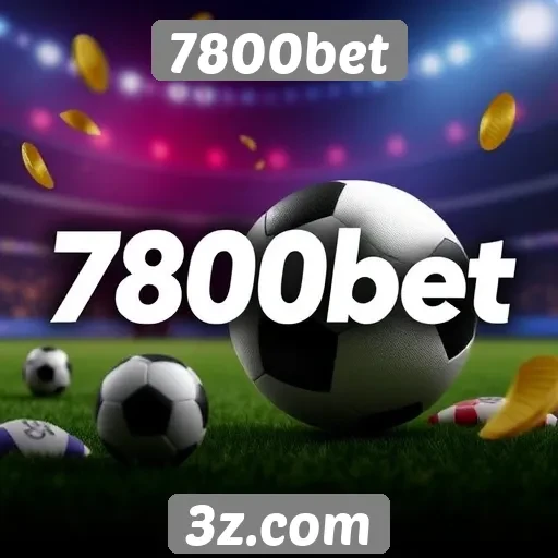 Promoções e bônus do site 7800bet